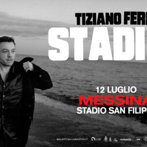 Pullman TIZIANO FERRO -12 Luglio ( Stadio San Filippo , Messina)